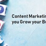 Content Marketing helps you Grow your Business Substantially-Offline or Online